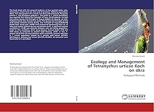 Imagen del vendedor de Ecology and Management of Tetranychus urticae Koch on okra a la venta por moluna