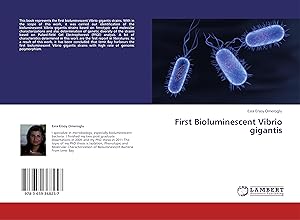 Seller image for First Bioluminescent Vibrio gigantis for sale by moluna