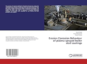 Imagen del vendedor de Erosion Corrosion Behaviour of plasma sprayed boiler steel coatings a la venta por moluna