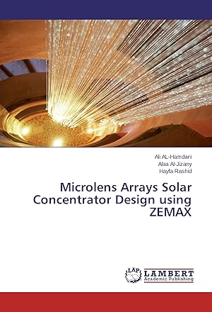 Imagen del vendedor de Microlens Arrays Solar Concentrator Design using ZEMAX a la venta por moluna