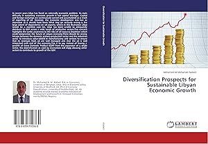 Seller image for Diversification Prospects for Sustainable Libyan Economic Growth for sale by moluna