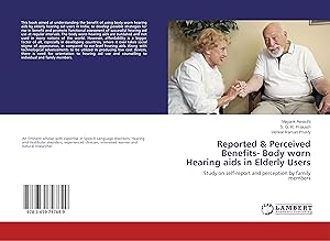 Seller image for Reported & Perceived Benefits- Body worn Hearing aids in Elderly Users for sale by moluna