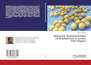 Imagen del vendedor de Molecular Characterization of Staphylococcus aureus from Nigeria a la venta por moluna