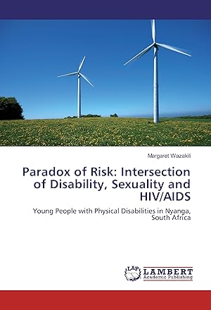 Imagen del vendedor de Paradox of Risk: Intersection of Disability, Sexuality and HIV/AIDS a la venta por moluna