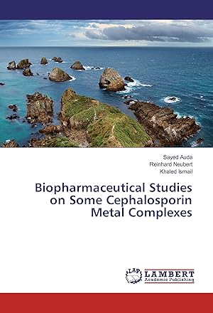 Immagine del venditore per Biopharmaceutical Studies on Some Cephalosporin Metal Complexes venduto da moluna