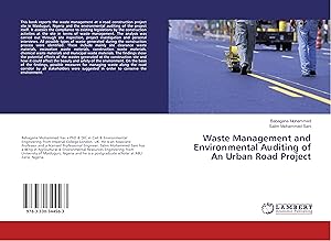 Image du vendeur pour Waste Management and Environmental Auditing of An Urban Road Project mis en vente par moluna