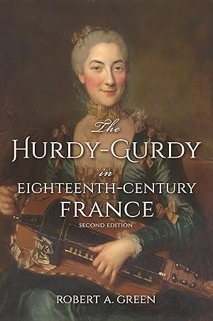 Seller image for Hurdy-Gurdy in Eighteenth-Century France for sale by moluna