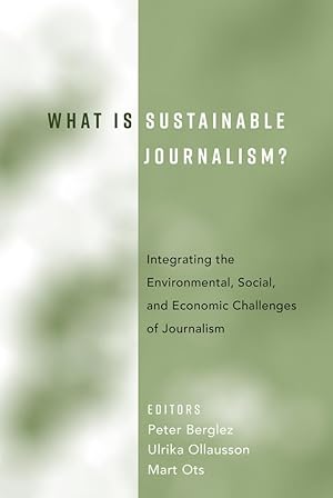 Seller image for What Is Sustainable Journalism? for sale by moluna