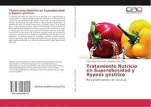 Bild des Verkufers fr Tratamiento Nutricio en Superobesidad y Bypass gstrico zum Verkauf von moluna