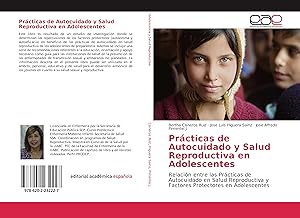 Bild des Verkufers fr Prcticas de Autocuidado y Salud Reproductiva en Adolescentes zum Verkauf von moluna