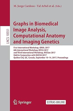 Seller image for Graphs in Biomedical Image Analysis, Computational Anatomy and Imaging Genetics for sale by moluna
