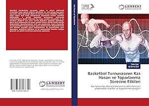 Bild des Verkufers fr Basketbol Turnuvasinin Kas Hasari ve Toparlanma Sresine Etkileri zum Verkauf von moluna