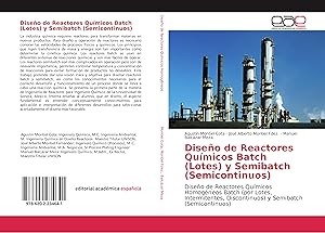 Imagen del vendedor de Diseo de Reactores Qumicos Batch (Lotes) y Semibatch (Semicontinuos) a la venta por moluna