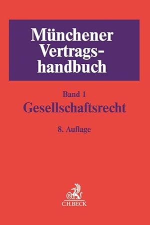 Seller image for Mnchener Vertragshandbuch Bd. 1: Gesellschaftsrecht for sale by moluna