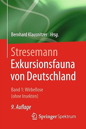 Bild des Verkufers fr Stresemann - Exkursionsfauna von Deutschland. Band 1: Wirbellose (ohne Insekten) zum Verkauf von moluna