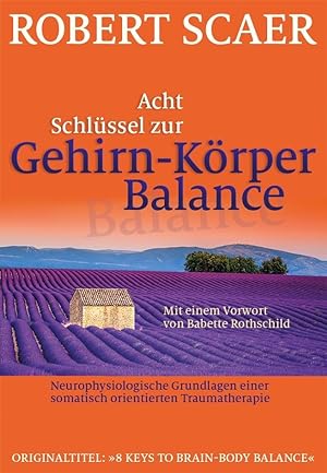 Seller image for Acht Schlssel zur Gehirn-Koerper-Balance for sale by moluna