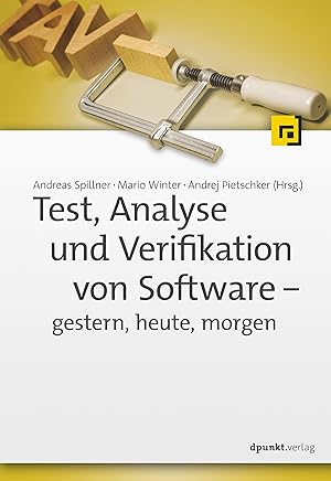 Seller image for Test, Analyse und Verifikation von Software - gestern, heute, morgen for sale by moluna