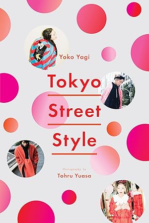 Bild des Verkufers fr Tokyo Street Style zum Verkauf von moluna