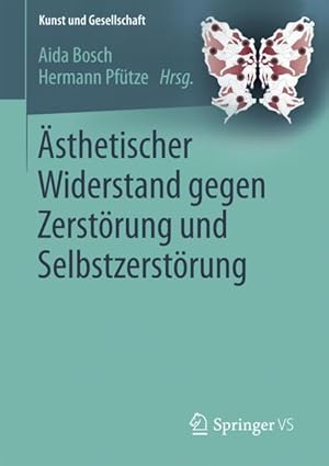 Bild des Verkufers fr sthetischer Widerstand gegen Zerstoerung und Selbstzerstoerung zum Verkauf von moluna