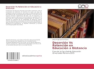 Imagen del vendedor de Desercin Vs Retencin en Educacin a Distancia a la venta por moluna