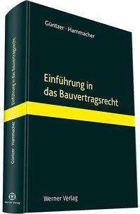 Seller image for Einfhrung in das Bauvertragsrecht for sale by moluna