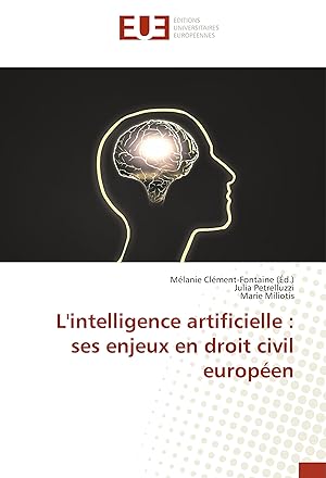 Seller image for L\ intelligence artificielle : ses enjeux en droit civil europen for sale by moluna