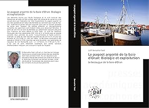 Bild des Verkufers fr Le pageot argent de la baie d\ Oran: Biologie et exploitation zum Verkauf von moluna
