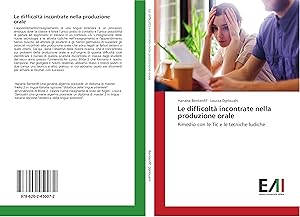 Immagine del venditore per Le difficolt incontrate nella produzione orale venduto da moluna