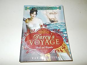 Bild des Verkufers fr Darcy's Voyage: A Tale of Uncharted Love on the Open Seas zum Verkauf von Paradise Found Books