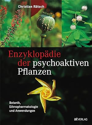 Bild des Verkufers fr Enzyklopaedie der psychoaktiven Pflanzen zum Verkauf von moluna