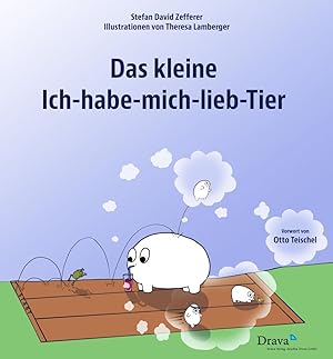 Seller image for Das kleine Ich-habe-mich-lieb-Tier for sale by moluna