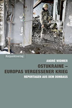Bild des Verkufers fr Ostukraine - Europas vergessener Krieg zum Verkauf von moluna