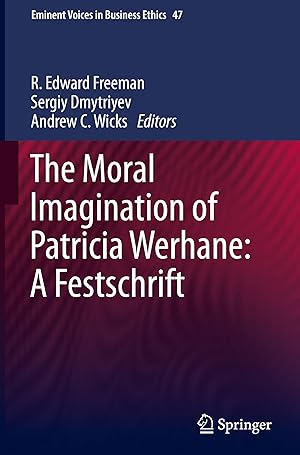 Bild des Verkufers fr The Moral Imagination of Patricia Werhane: A Festschrift zum Verkauf von moluna