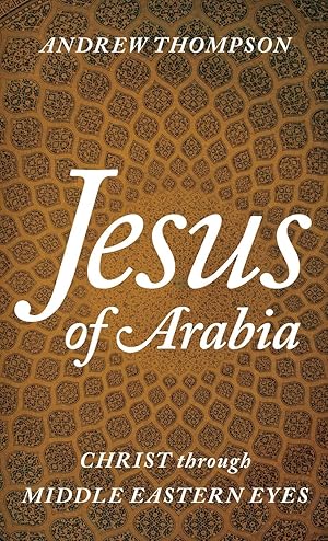 Bild des Verkufers fr Jesus of Arabia zum Verkauf von moluna