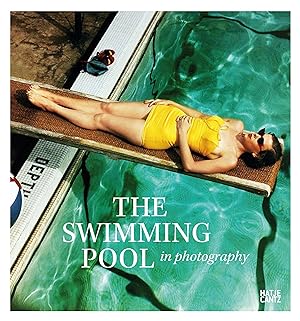 Imagen del vendedor de The Swimming Pool in Photography a la venta por moluna