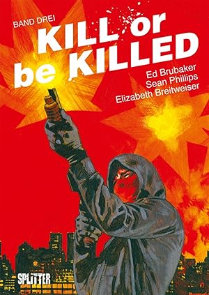 Seller image for Kill or be Killed 03 for sale by moluna