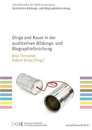 Seller image for Dinge und Raum in der qualitativen Bildungs- und Biographieforschung for sale by moluna