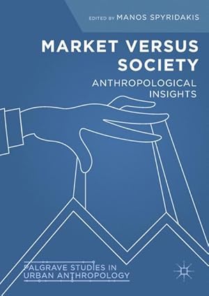 Seller image for Market Versus Society for sale by moluna