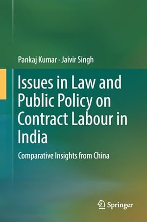 Seller image for Issues in Law and Public Policy on Contract Labour in India for sale by moluna