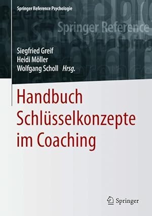 Bild des Verkufers fr Handbuch Schlsselkonzepte im Coaching zum Verkauf von moluna