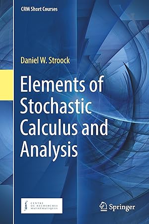 Immagine del venditore per Elements of Stochastic Calculus and Analysis venduto da moluna