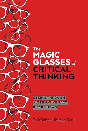 Immagine del venditore per The Magic Glasses of Critical Thinking venduto da moluna