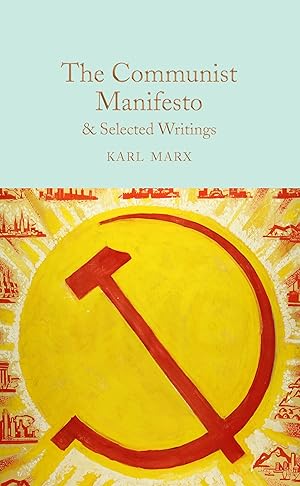 Bild des Verkufers fr The Communist Manifesto & Selected Writings zum Verkauf von moluna
