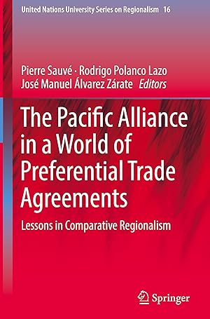 Bild des Verkufers fr The Pacific Alliance in a World of Preferential Trade Agreements zum Verkauf von moluna