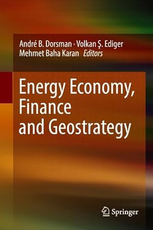 Imagen del vendedor de Energy Economy, Finance and Geostrategy a la venta por moluna