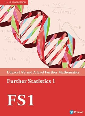 Imagen del vendedor de Edexcel AS and A level Further Mathematics Further Statistics 1 Textbook + e-book a la venta por moluna