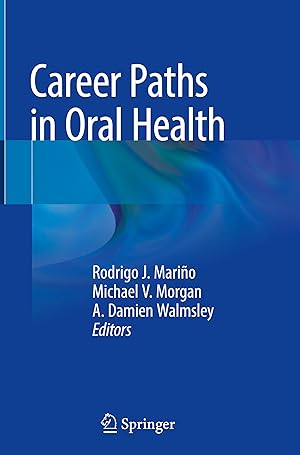 Bild des Verkufers fr Career Paths in Oral Health zum Verkauf von moluna