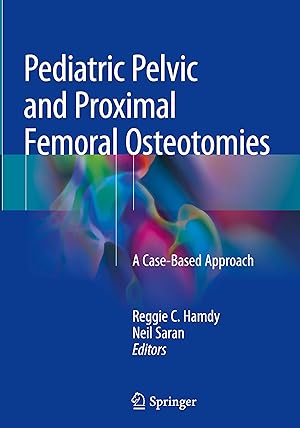Immagine del venditore per Pediatric Pelvic and Proximal Femoral Osteotomies venduto da moluna