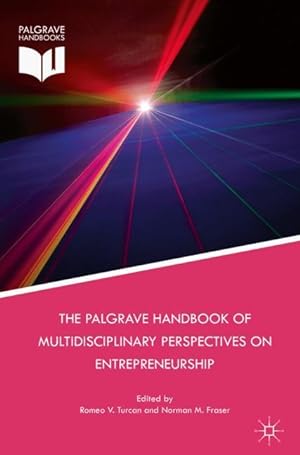 Bild des Verkufers fr The Palgrave Handbook of Multidisciplinary Perspectives on Entrepreneurship zum Verkauf von moluna