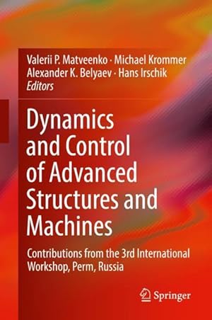 Bild des Verkufers fr Dynamics and Control of Advanced Structures and Machines zum Verkauf von moluna